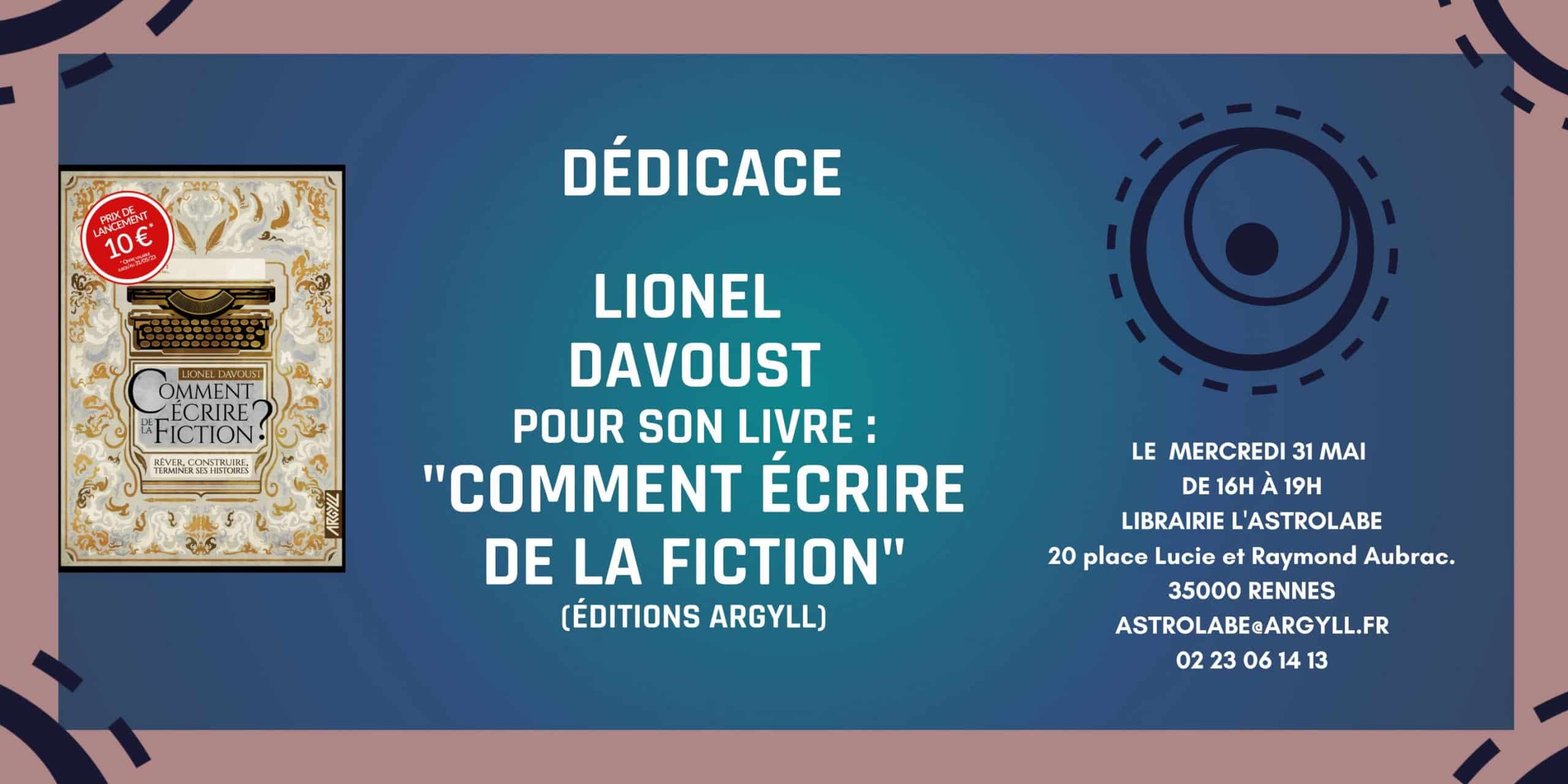 Lionel Davoust Mercredi 16h D dicace L Astrolabe Pour Le Dernier lionel-davoust-mercredi-16h-d-dicace-l-astrolabe-pour-le-dernier